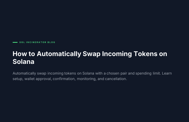 How to Automatically Swap Incoming Tokens on Solana