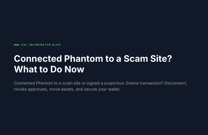 Connected Phantom to a Scam Site? What to Do Now