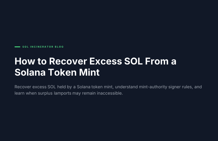 How to Recover Excess SOL From a Solana Token Mint