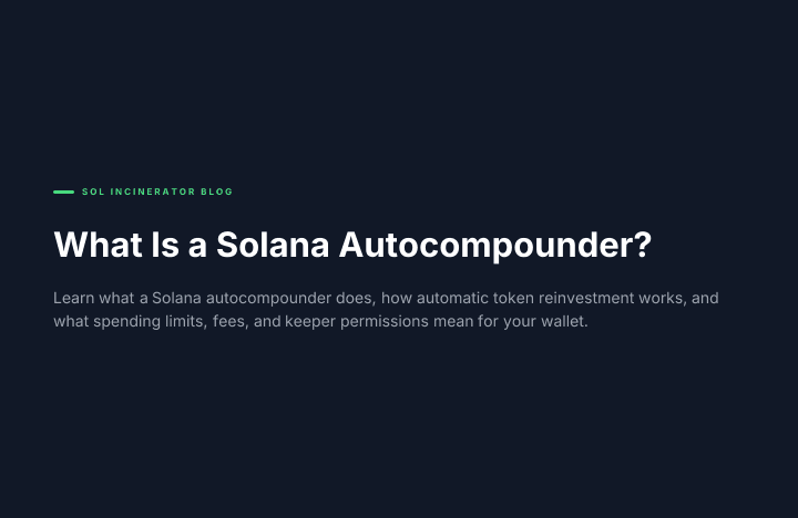 What Is a Solana Autocompounder?